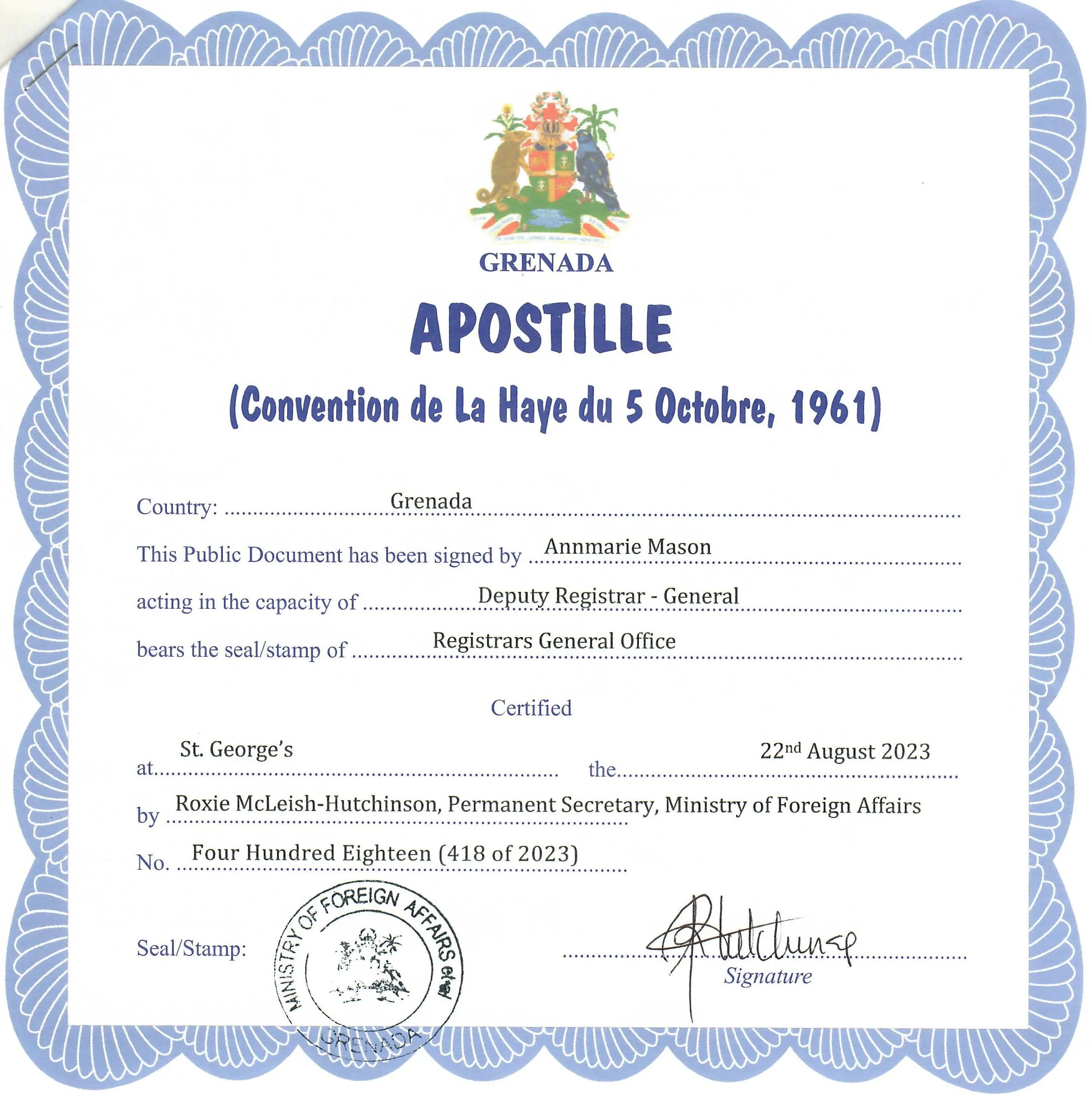 Apostille et légalisation de documents d'origine étrangère en Grenade Apostille et légalisation de documents d'origine étrangère en Grenade